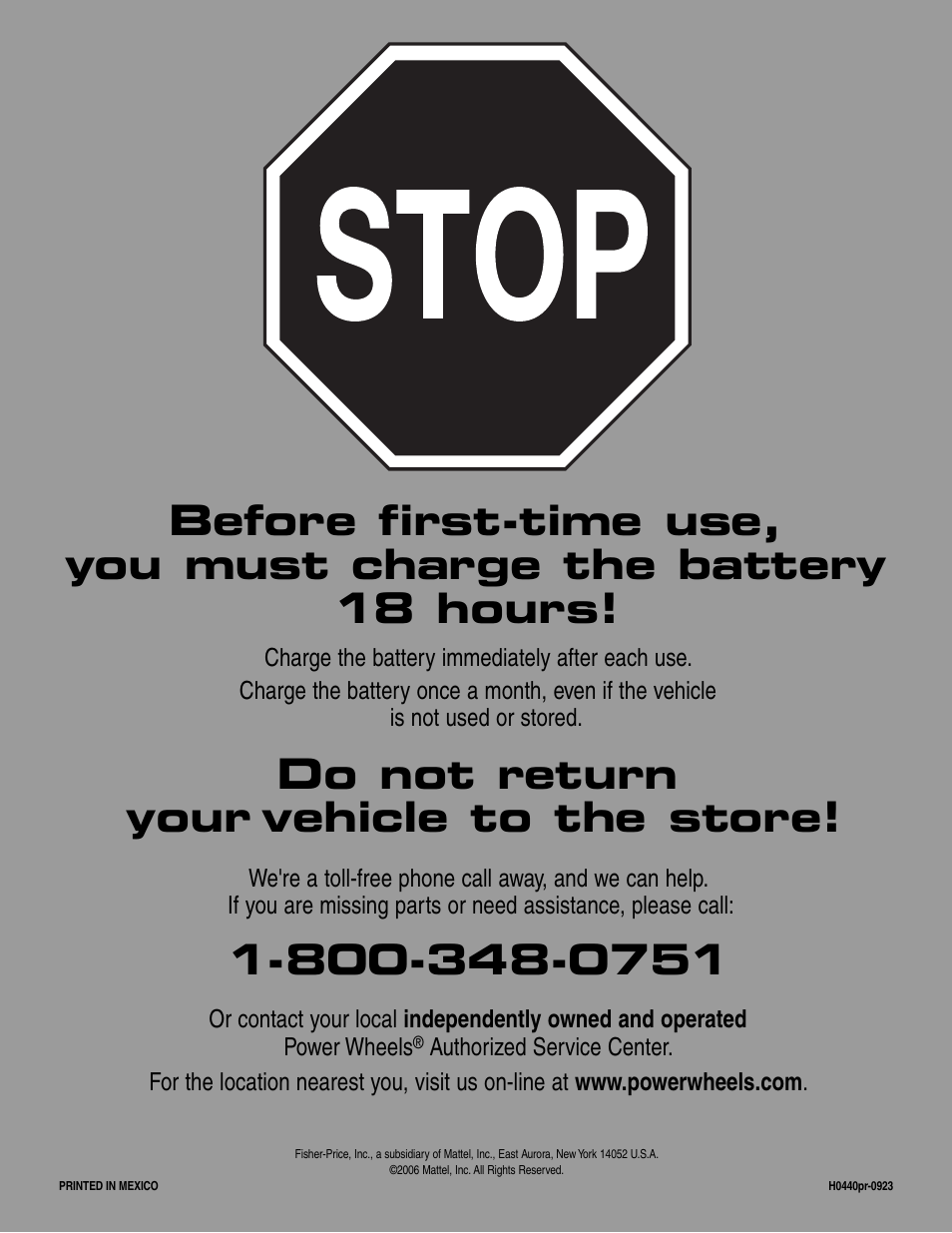 Do not return your vehicle to the store | Fisher-Price CADILLAC ESCALADE H0440 User Manual | Page 36 / 36