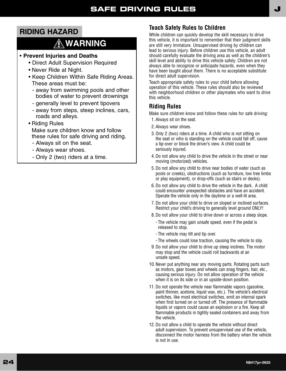 Warning, Riding hazard, Safe driving rules | Fisher-Price CADILLAC ESCALADE CUSTOM EDITION POWER WHEELS N8417 User Manual | Page 24 / 32