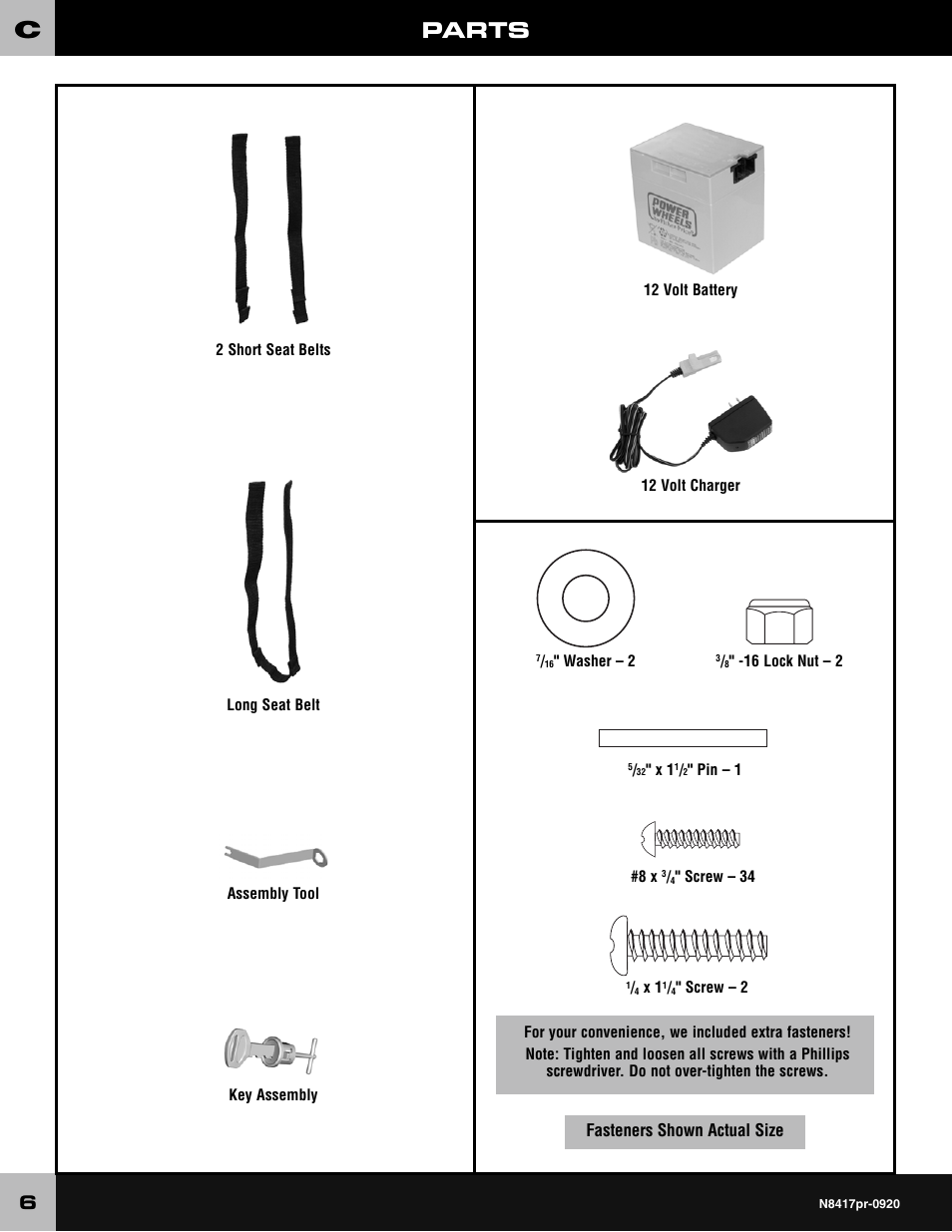 Parts, Fasteners shown actual size | Fisher-Price CADILLAC ESCALADE CUSTOM EDITION POWER WHEELS N8417 User Manual | Page 6 / 32