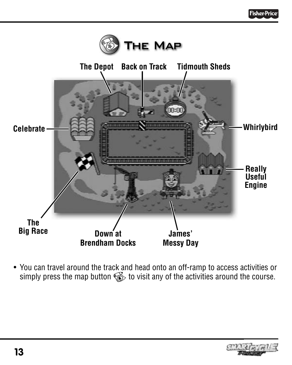 The map | Fisher-Price SMARTCYCLE RACER T6353 User Manual | Page 13 / 16