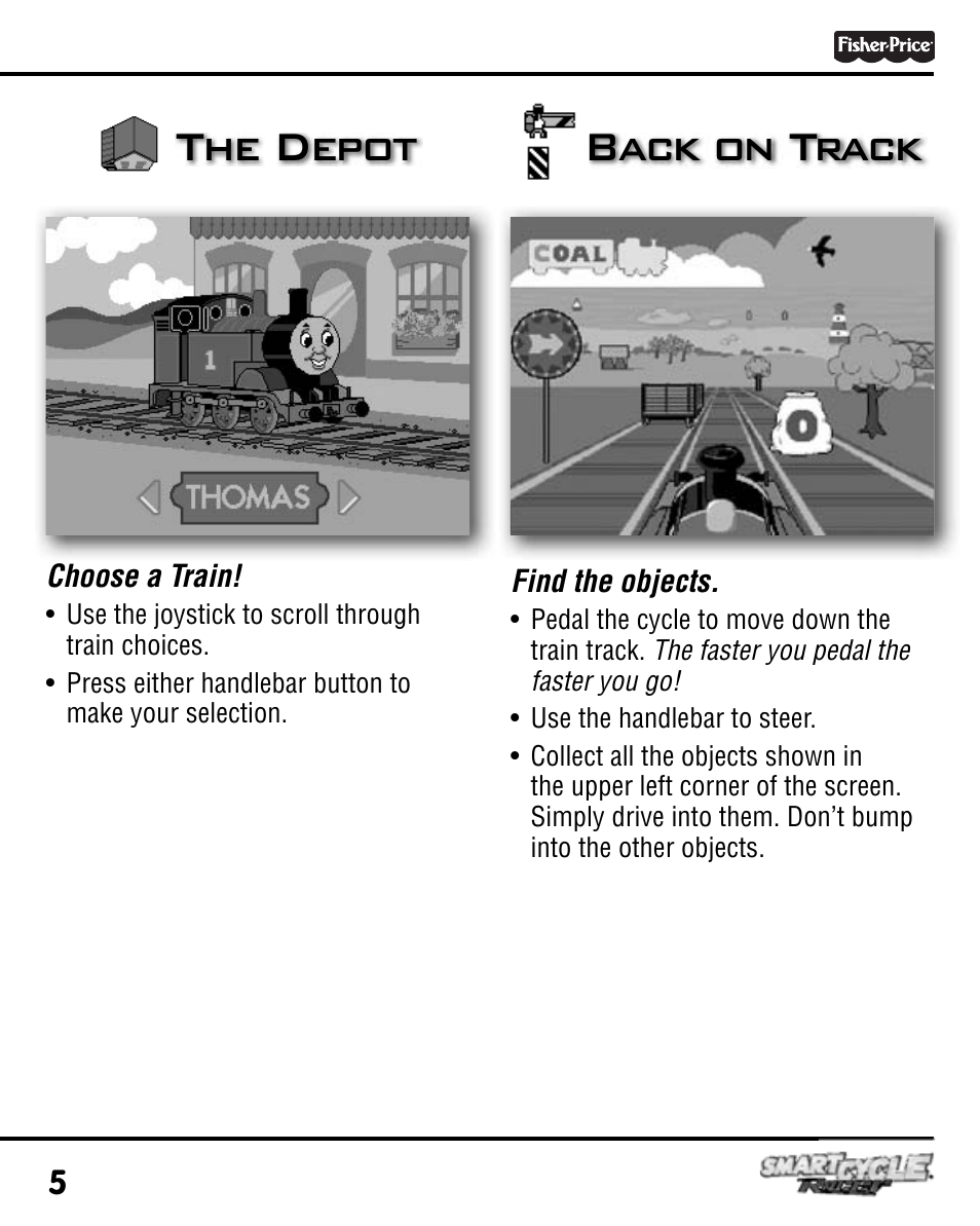 The depot, Back on track | Fisher-Price SMARTCYCLE RACER T6353 User Manual | Page 5 / 16