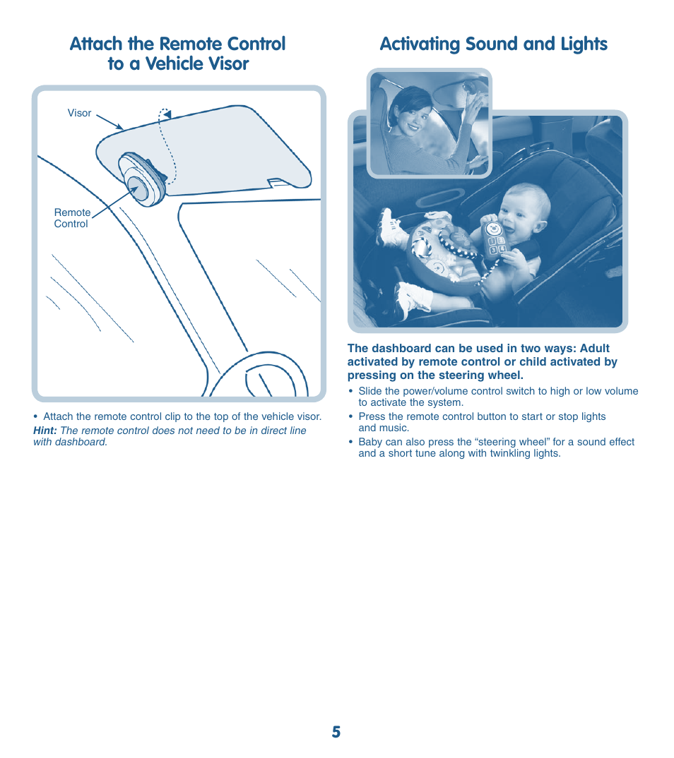 Attach the remote control to a vehicle visor, Activating sound and lights | Fisher-Price MIRACLES & MILESTONES K5520 User Manual | Page 5 / 6