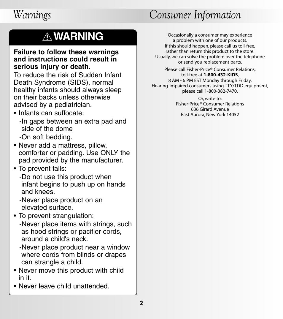 Warnings consumer information, Warning | Fisher-Price 79652 User Manual | Page 2 / 8