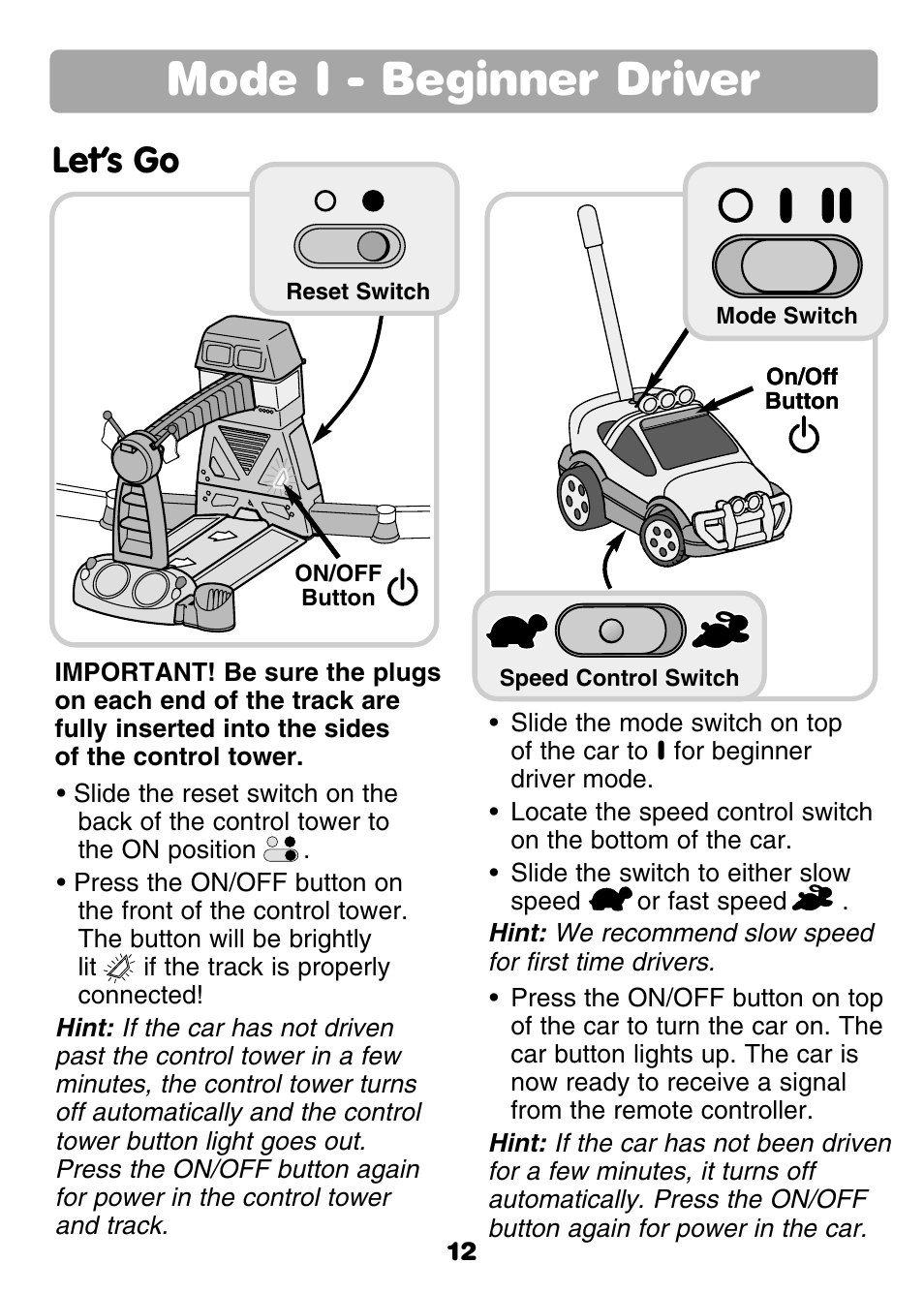 Mode i - beginner driver, Let’s go | Fisher-Price GROW WITH ME RC RALLY 77306 User Manual | Page 12 / 24