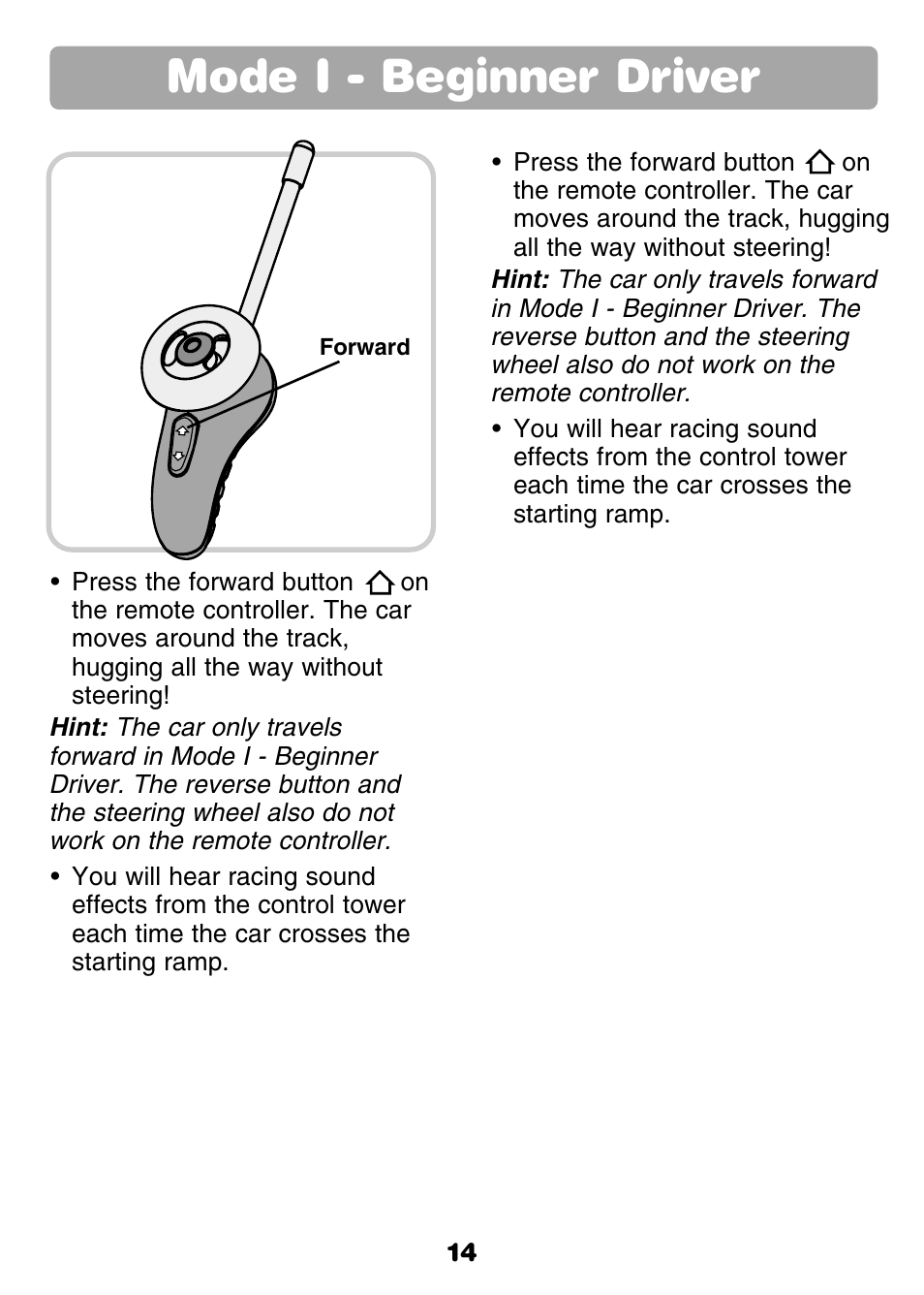 Mode i - beginner driver | Fisher-Price GROW WITH ME RC RALLY 77306 User Manual | Page 14 / 24