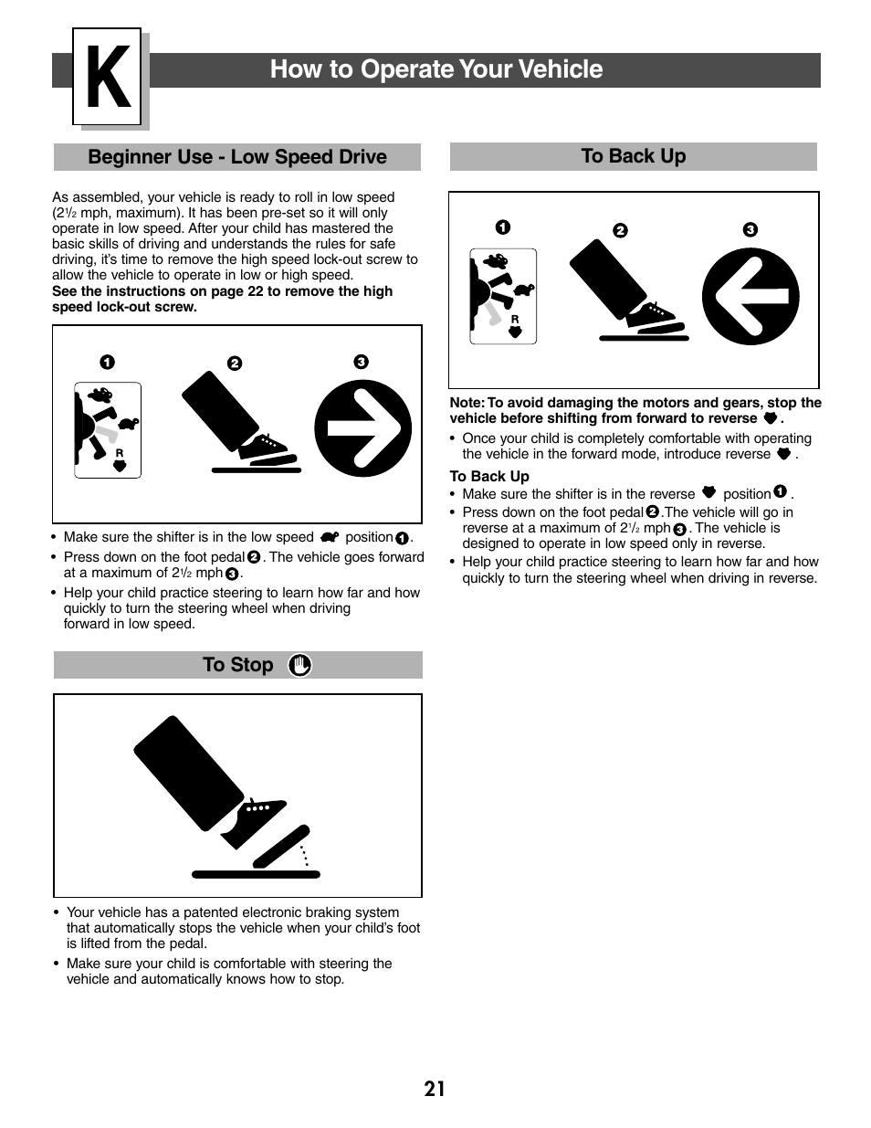 How to operate your vehicle, Beginner use - low speed drive to stop | Fisher-Price C2390 User Manual | Page 21 / 28