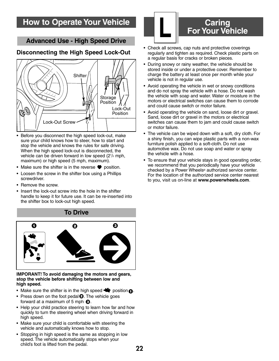 Caring for your vehicle, How to operate your vehicle, 22 to drive | Advanced use - high speed drive | Fisher-Price C2390 User Manual | Page 22 / 28