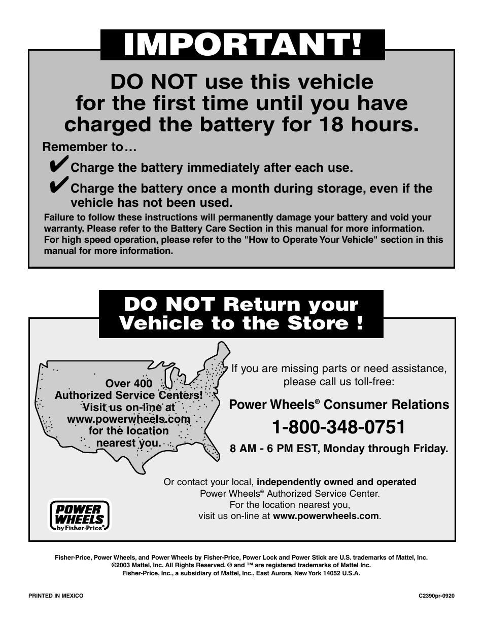 Important, Do not return your vehicle to the store | Fisher-Price C2390 User Manual | Page 28 / 28