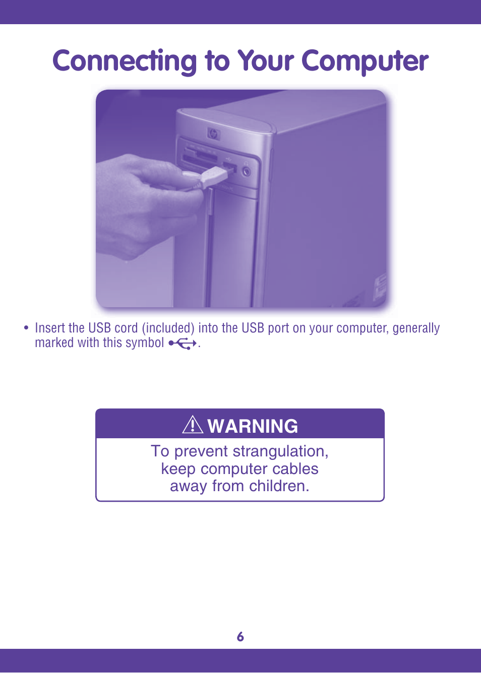 Connecting to your computer, Warning | Fisher-Price EASY LINK L6367 User Manual | Page 6 / 16