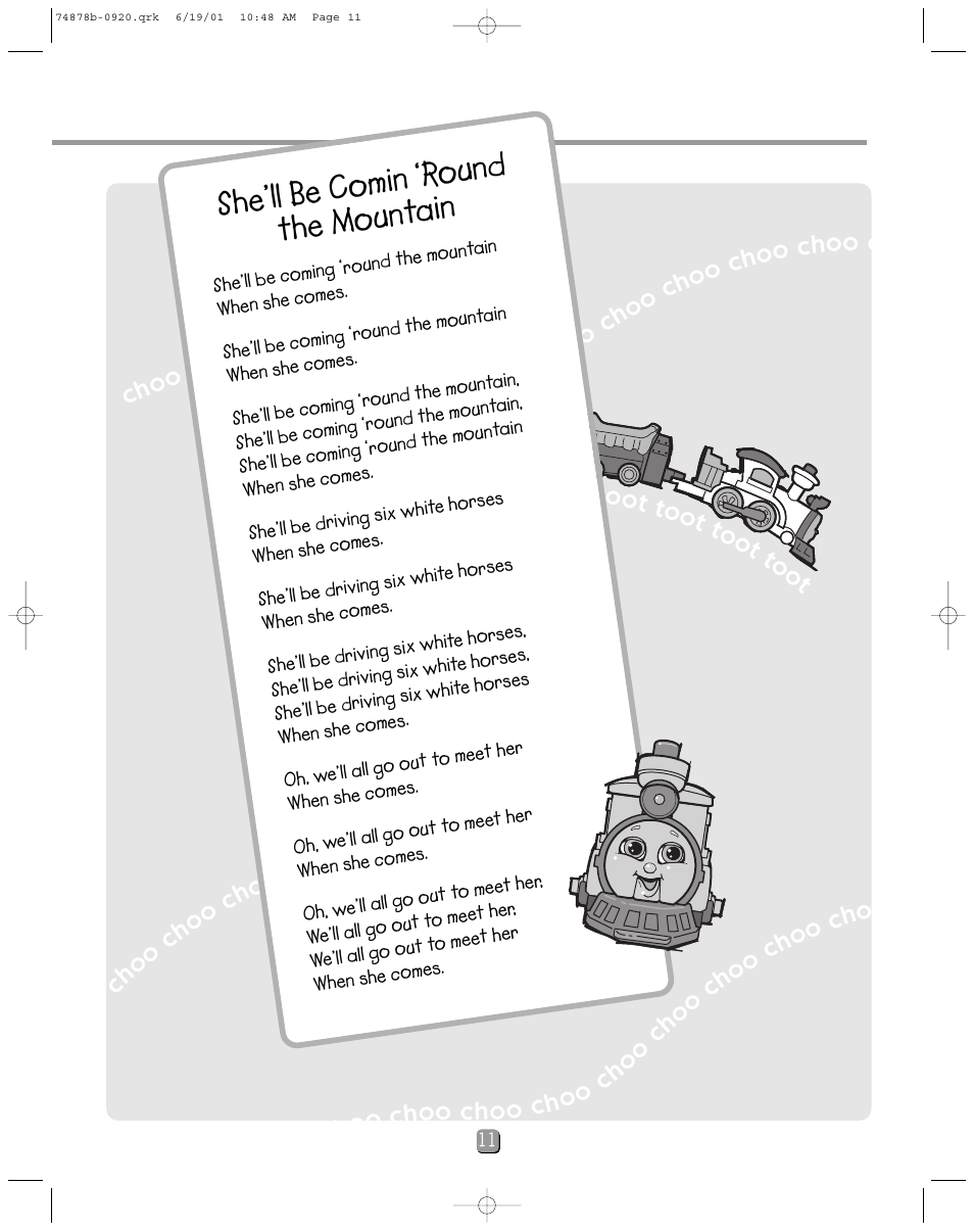 She’ll be comin ‘round the mount ain | Fisher-Price TOOTS THE TRAIN 74878 User Manual | Page 11 / 12