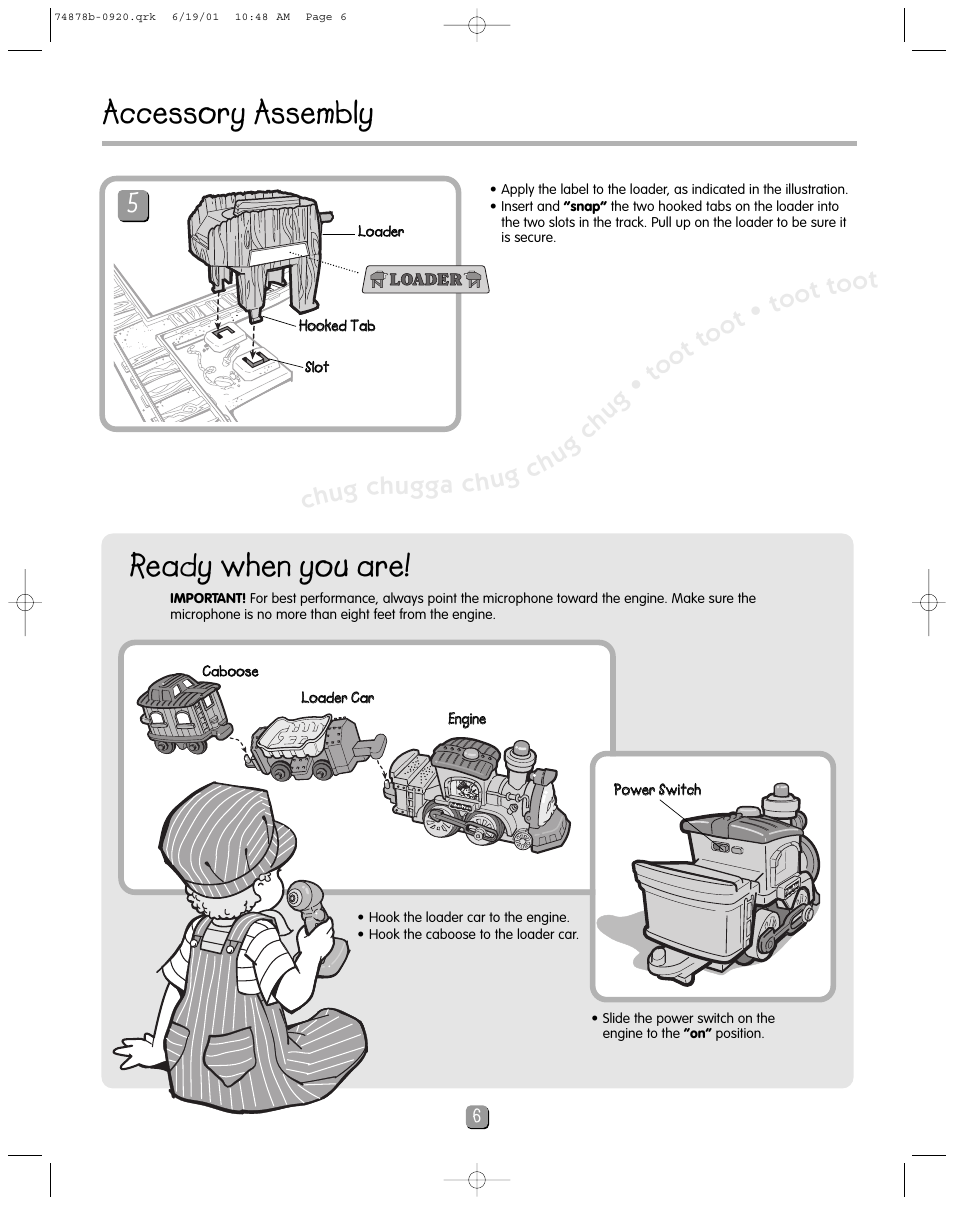 Ready when you are, Accessory assembly | Fisher-Price TOOTS THE TRAIN 74878 User Manual | Page 6 / 12