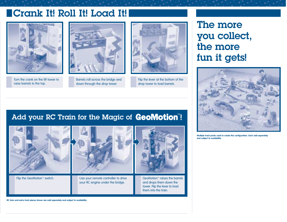 Crank it! roll it! load it, The more you collect, the more fun it gets, Add your rc train for the magic of | Fisher-Price LIFTIN' ROLL BARREL LOADER H4833 User Manual | Page 4 / 5