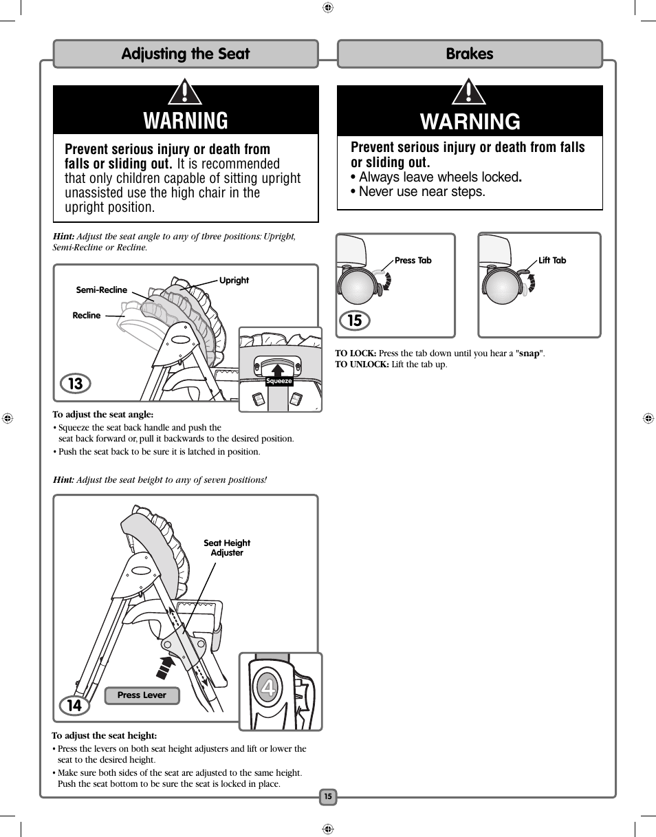 Warning, Adjusting the seat, Brakes 15 | Fisher-Price H7182 User Manual | Page 15 / 16