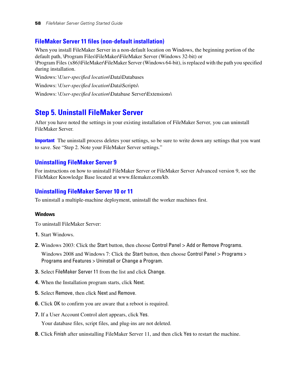Step 5. uninstall filemaker server, Uninstalling filemaker server 9, Uninstalling filemaker server 10 or 11 | FileMaker G0600 User Manual | Page 58 / 72
