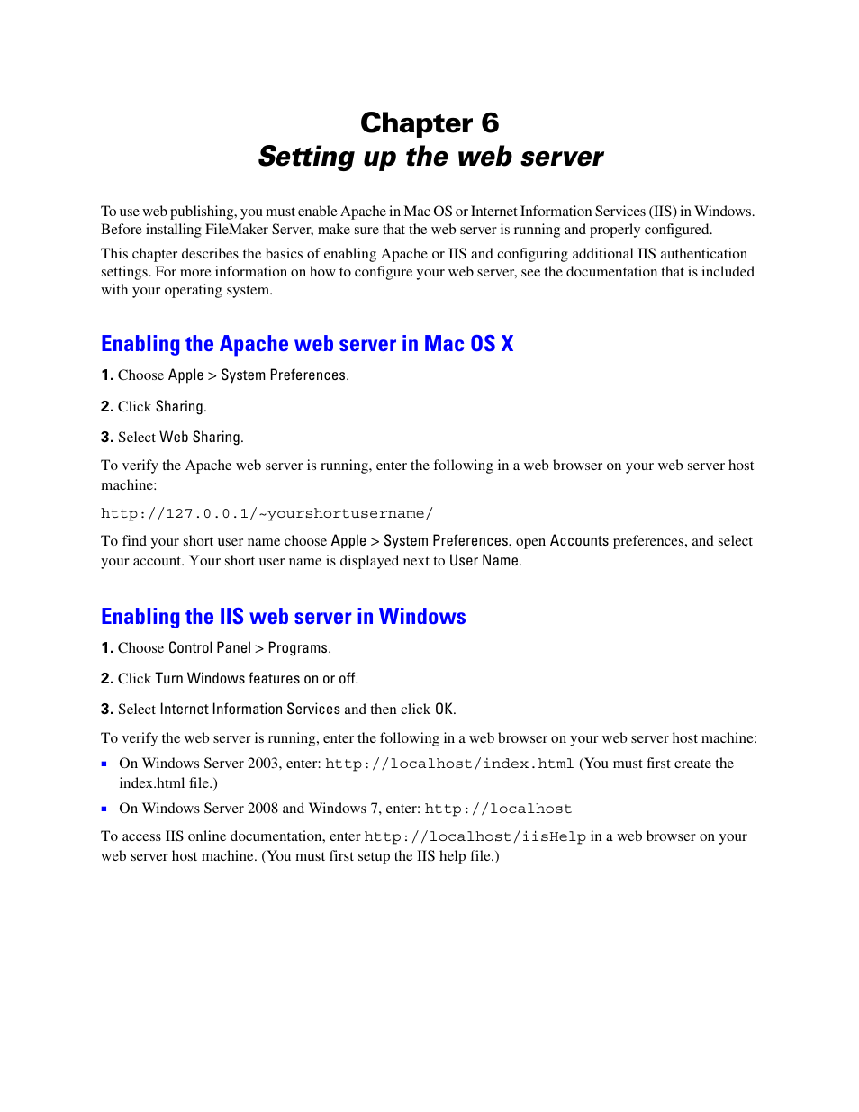 Chapter 6 setting up the web server, Enabling the apache web server in mac os x, Enabling the iis web server in windows | Chapter 6, Chapter 6, “setting up the web, Server, Chapter 6, “setting up the web server | FileMaker G0600 User Manual | Page 63 / 72