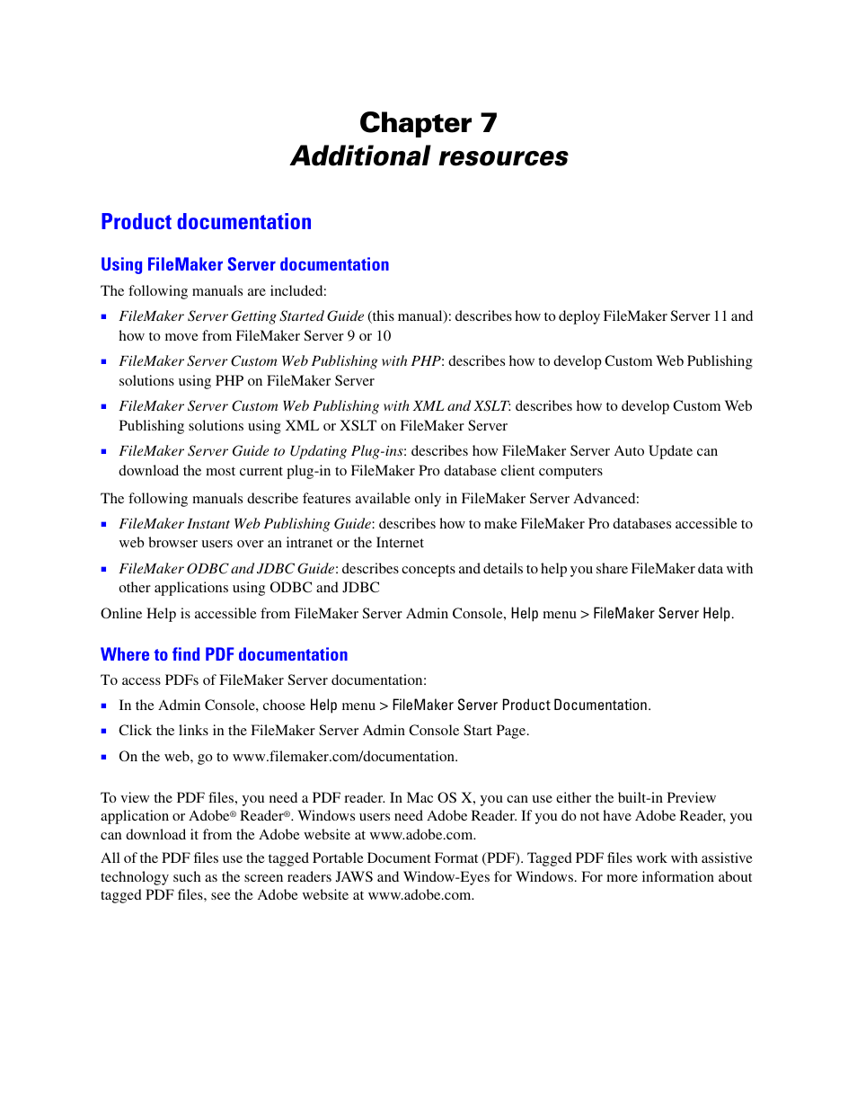 Chapter 7 additional resources, Product documentation, Using filemaker server documentation | Where to find pdf documentation, Chapter 7 | FileMaker G0600 User Manual | Page 67 / 72