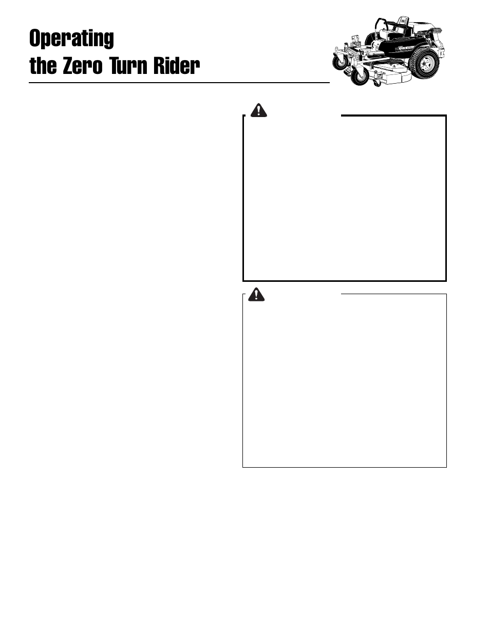 Operating the zero turn rider, Warning, Danger | General operating safety, Checks before starting | Ferris Industries IS4000Z/KAV27 User Manual | Page 10 / 46