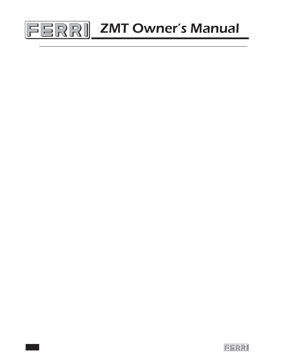 Zmt owner’s manual | Ferris Industries ZMT 160 User Manual | Page 21 / 21