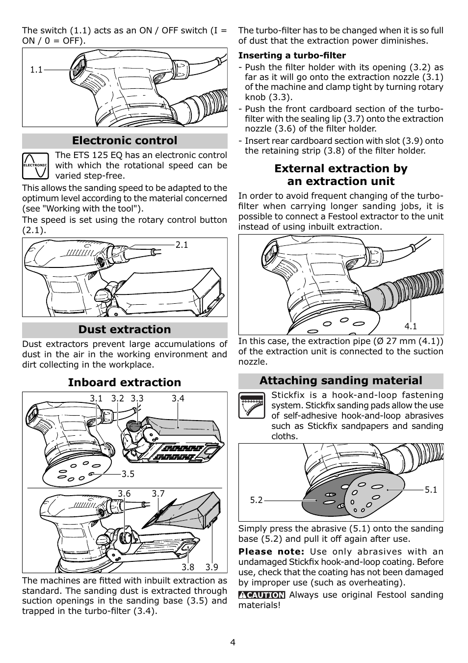 Electronic control, Dust extraction, Inboard extraction | External extraction by an extraction unit, Attaching sanding material | Festool ETS 125 EQ User Manual | Page 4 / 16