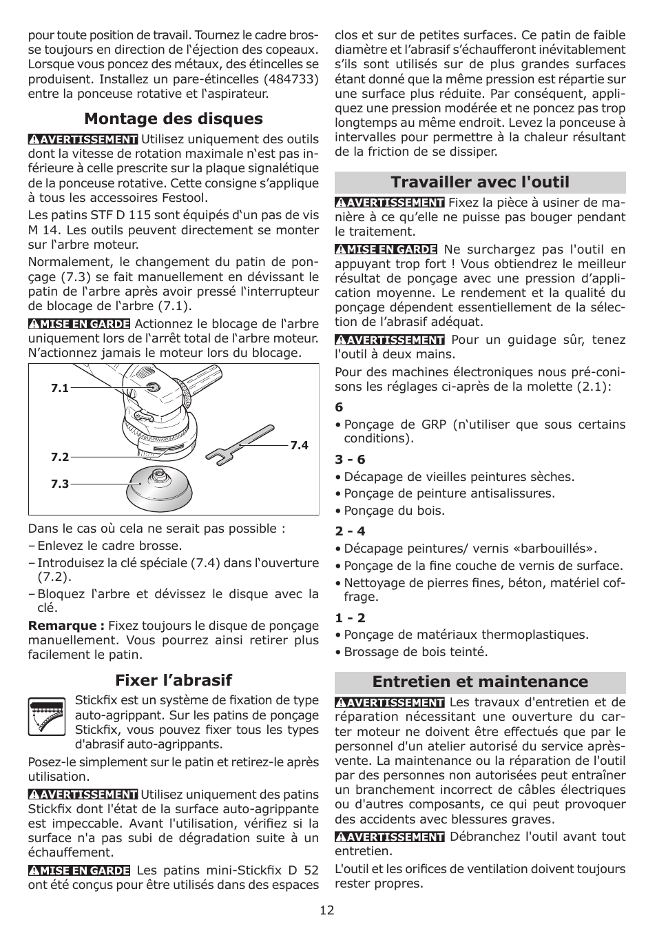Montage des disques, Fixer l’abrasif, Travailler avec l'outil | Entretien et maintenance | Festool RAS 115.04 E User Manual | Page 12 / 20