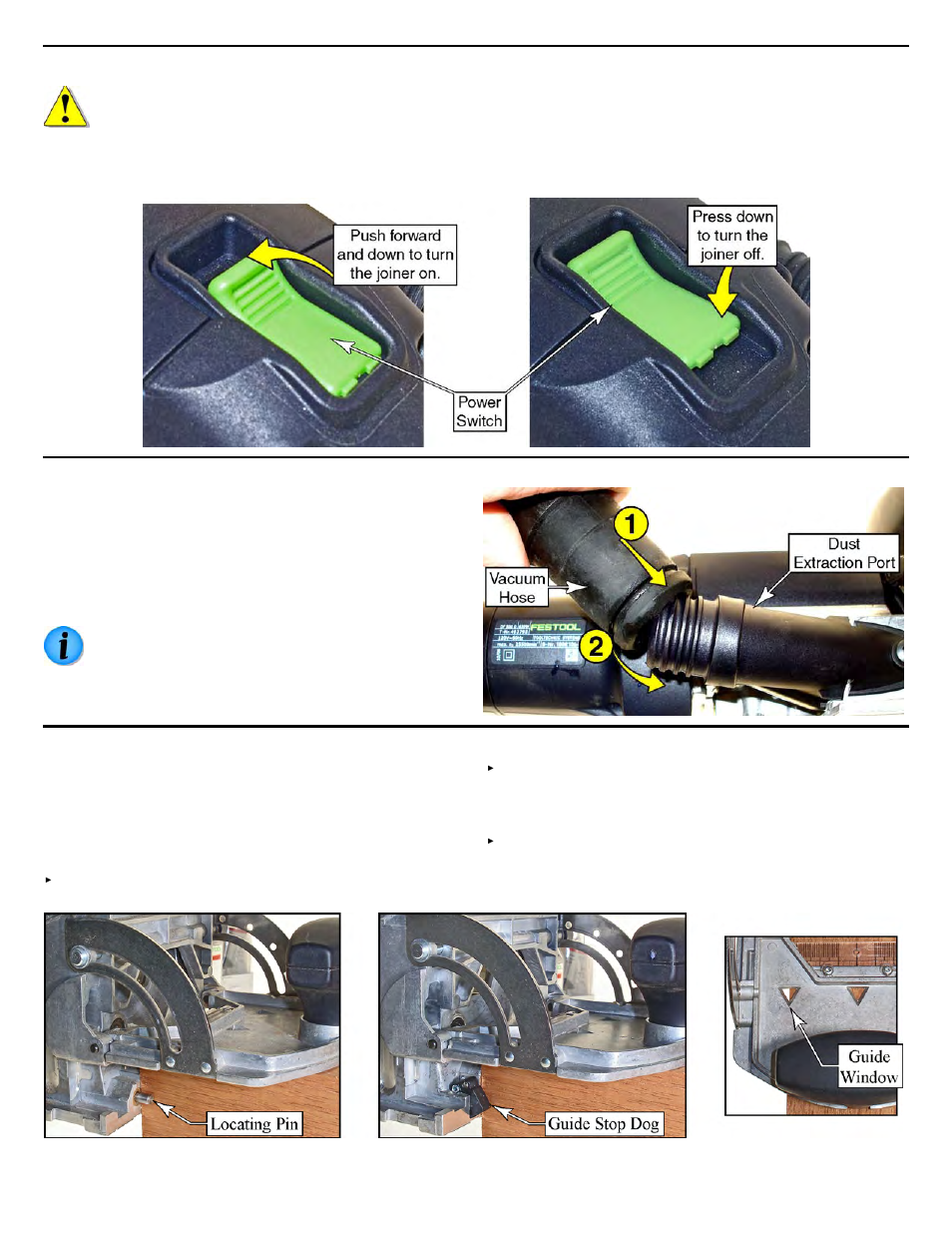 Turning on the joiner, Using dust extraction, Using the locating pins or edge stop dogs | Festool Domino DF 500 User Manual | Page 11 / 26