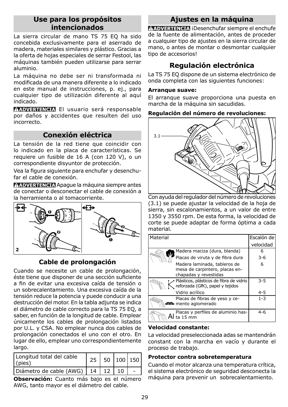 Use para los propósitos intencionados, Conexión eléctrica, Ajustes en la máquina | Regulación electrónica | Festool TS 75 EQ User Manual | Page 29 / 40