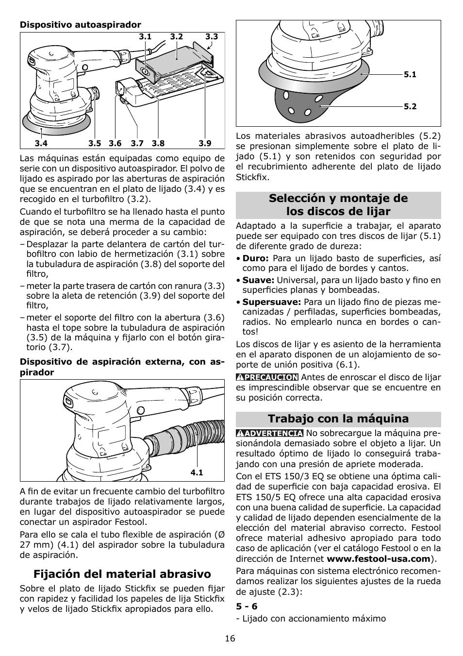 Fijación del material abrasivo, Selección y montaje de los discos de lijar, Trabajo con la máquina | Festool ETS 150 EQ User Manual | Page 16 / 20