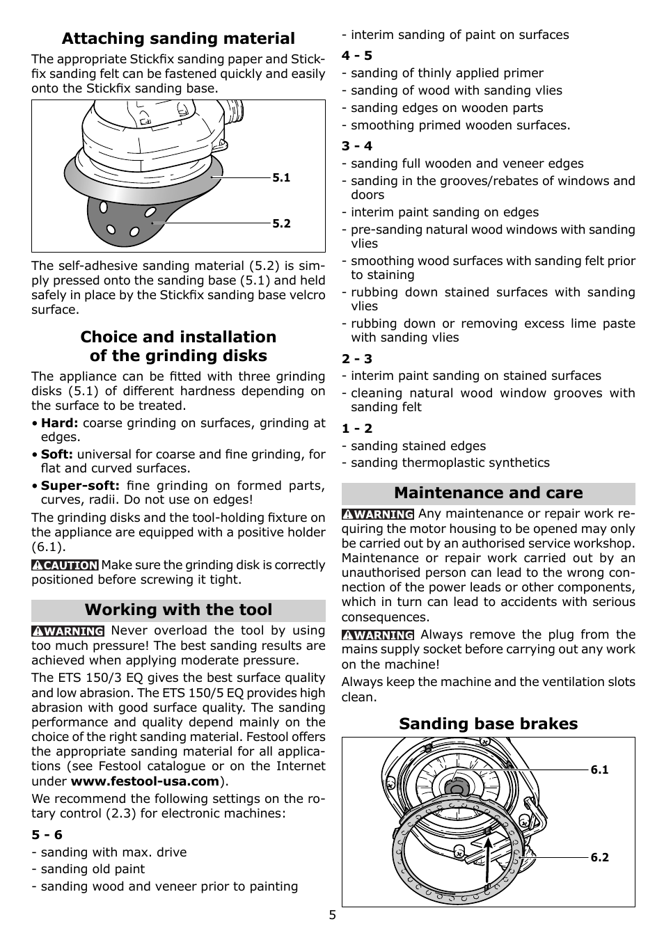 Attaching sanding material, Choice and installation of the grinding disks, Working with the tool | Maintenance and care, Sanding base brakes | Festool ETS 150 EQ User Manual | Page 5 / 20