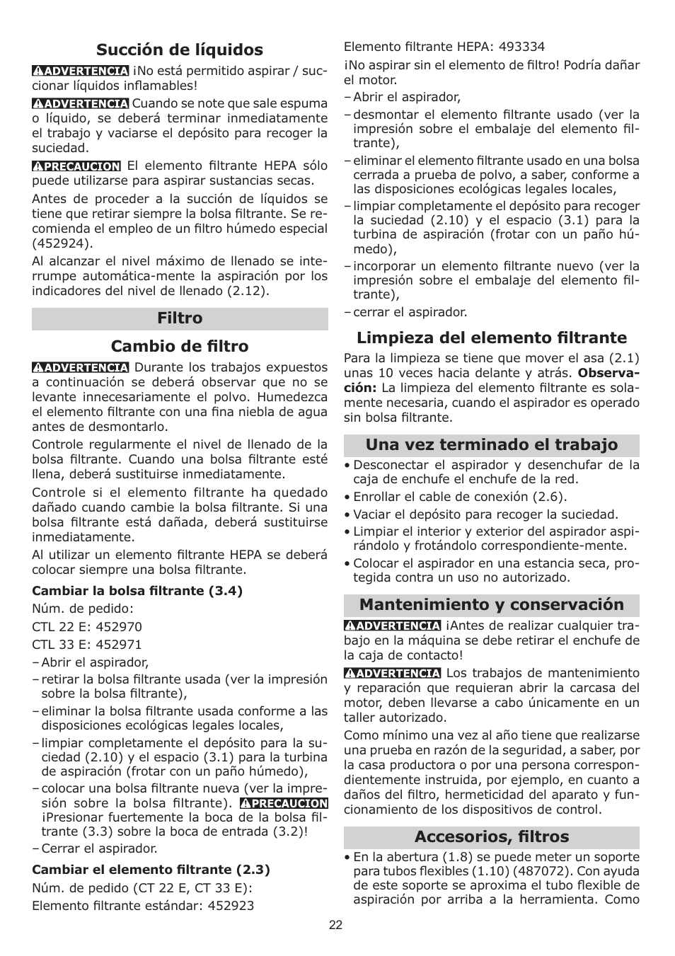 Succión de líquidos, Filtro cambio de ﬁ ltro, Limpieza del elemento ﬁ ltrante | Una vez terminado el trabajo, Mantenimiento y conservación, Accesorios, ﬁ ltros | Festool CT 33 E HEPA User Manual | Page 22 / 26