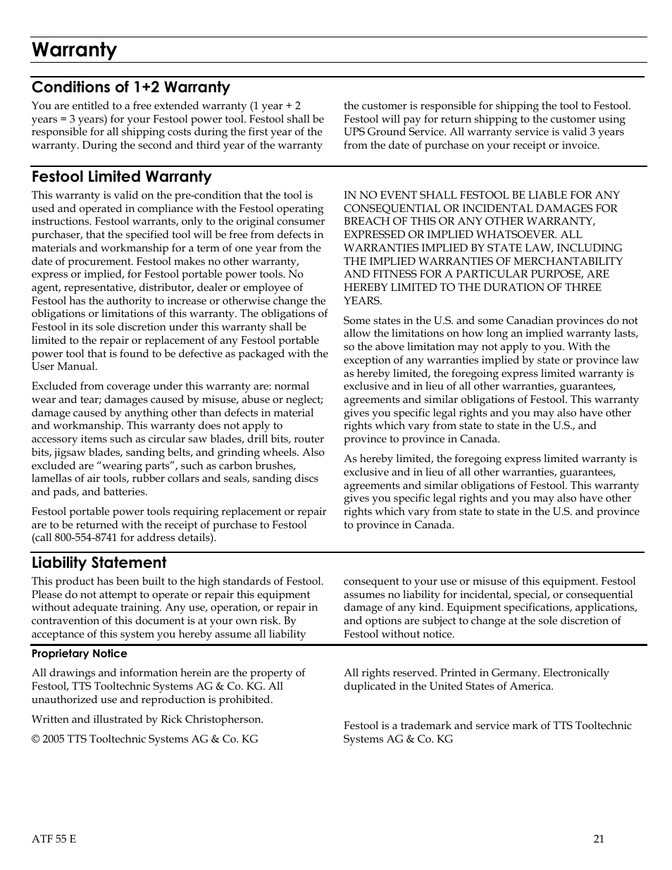 Warranty, Conditions of 1+2 warranty, Festool limited warranty | Liability statement | Festool ATF 55E User Manual | Page 21 / 21
