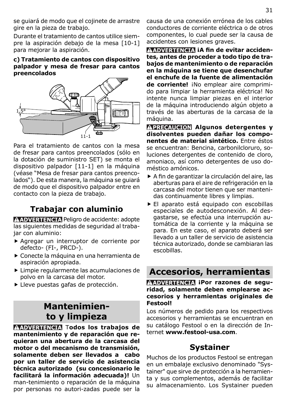 Mantenimien- to y limpieza, Accesorios, herramientas, Trabajar con aluminio | Systainer | Festool MFK 700 User Manual | Page 31 / 38