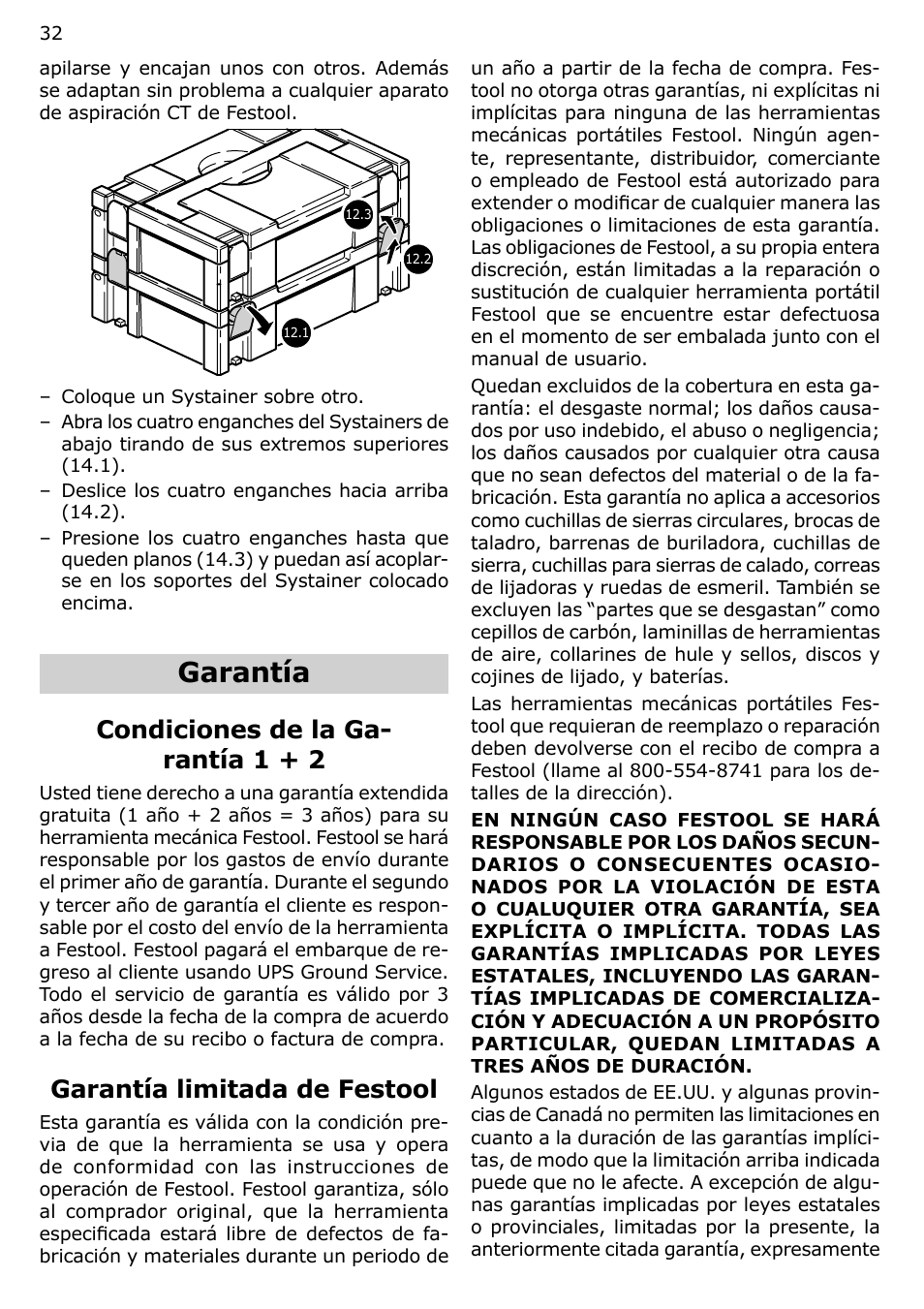 Garantía, Condiciones de la ga- rantía 1 + 2, Garantía limitada de festool | Festool MFK 700 User Manual | Page 32 / 38