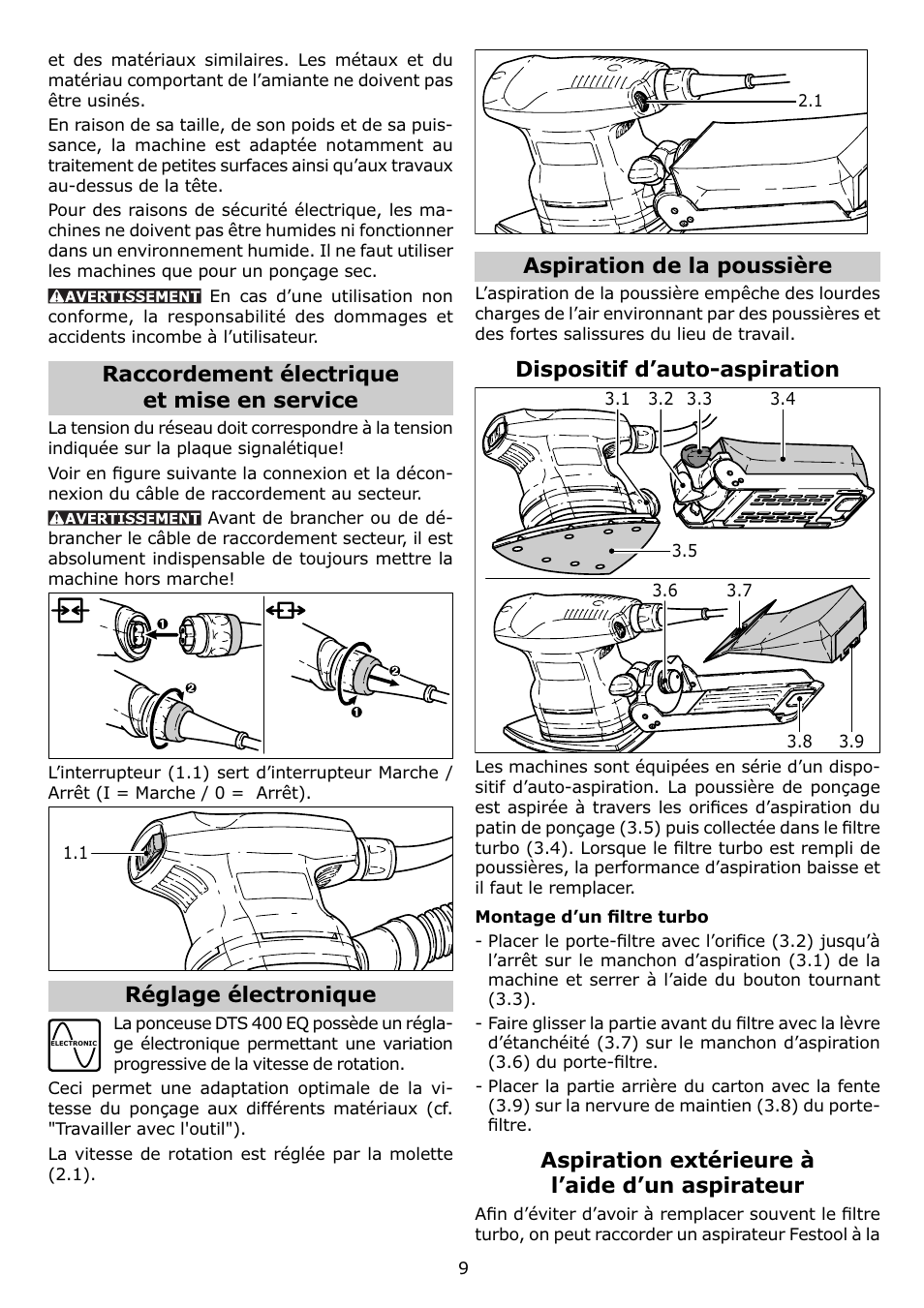 Raccordement électrique et mise en service, Réglage électronique, Aspiration de la poussière | Dispositif d’auto-aspiration, Aspiration extérieure à l’aide d’un aspirateur | Festool DTS 400 Q User Manual | Page 9 / 16