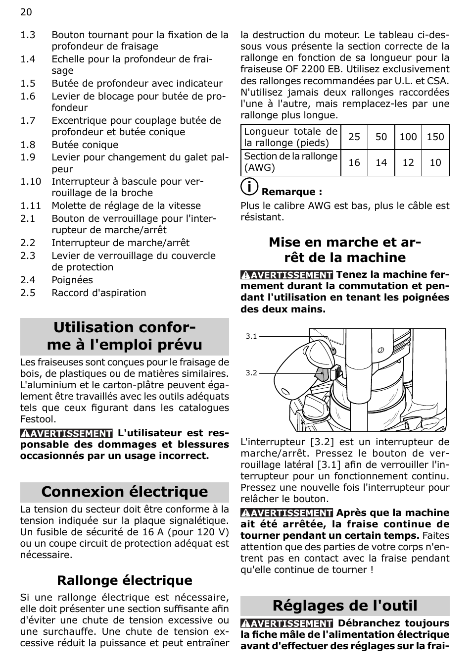 Utilisation confor- me à l'emploi prévu, Connexion électrique, Réglages de l'outil | Rallonge électrique, Mise en marche et ar- rêt de la machine | Festool OF 2200 EB User Manual | Page 20 / 46