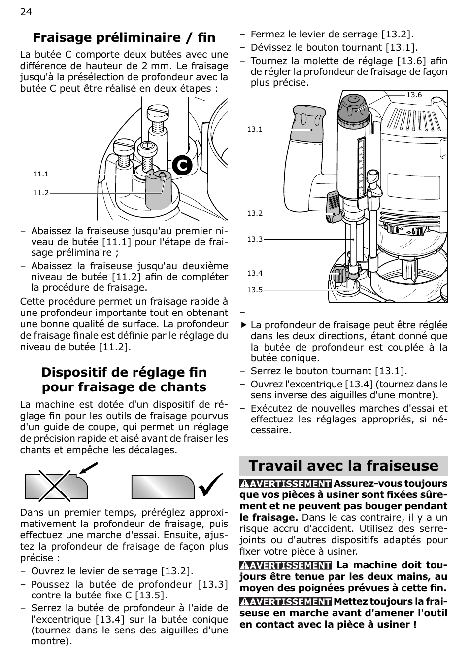 Travail avec la fraiseuse, Fraisage préliminaire / fi n, Dispositif de réglage fi n pour fraisage de chants | Festool OF 2200 EB User Manual | Page 24 / 46
