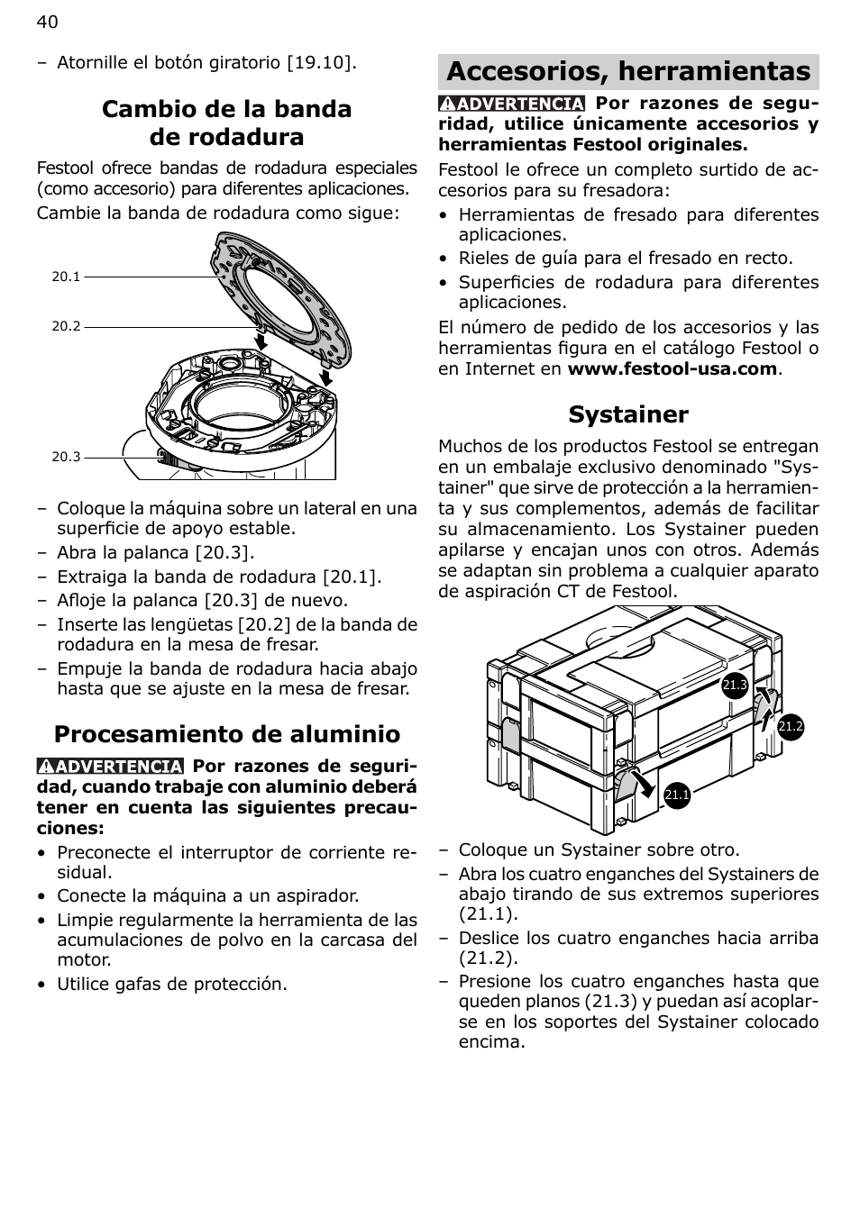 Accesorios, herramientas, Cambio de la banda de rodadura, Procesamiento de aluminio | Systainer | Festool OF 2200 EB User Manual | Page 40 / 46