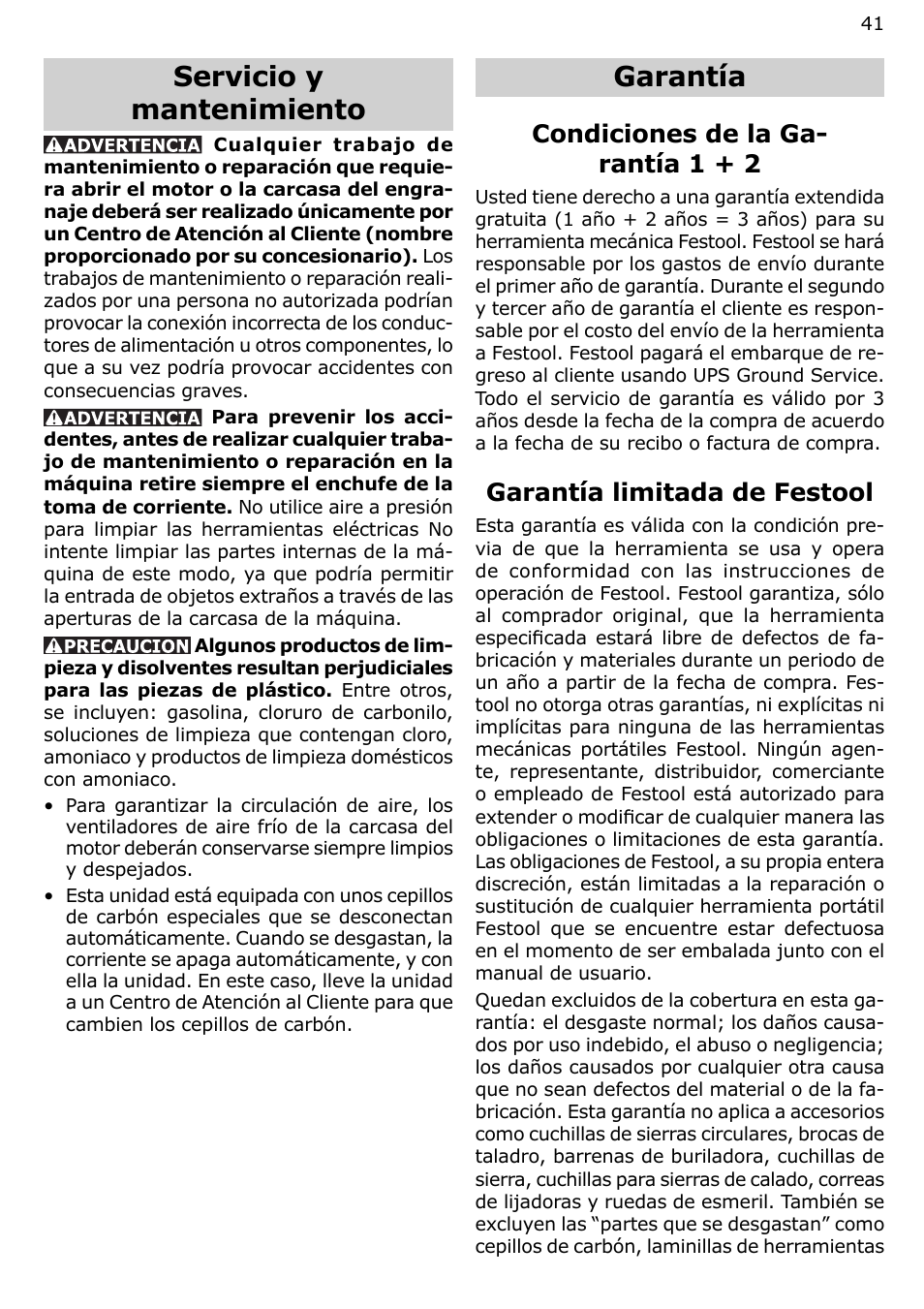 Servicio y mantenimiento, Garantía, Condiciones de la ga- rantía 1 + 2 | Garantía limitada de festool | Festool OF 2200 EB User Manual | Page 41 / 46