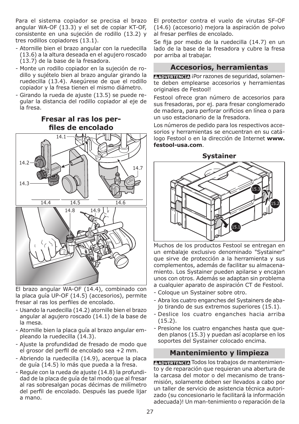 Fresar al ras los per- ﬁ les de encolado, Accesorios, herramientas, Mantenimiento y limpieza | Festool OF 1010 EQ User Manual | Page 27 / 28