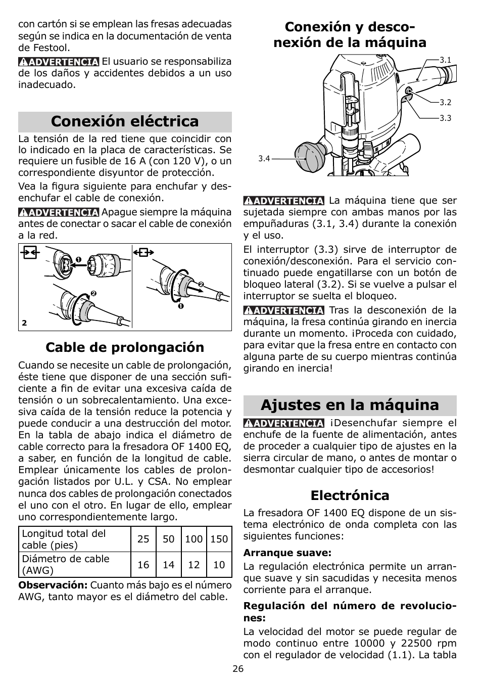 Conexión eléctrica, Ajustes en la máquina, Cable de prolongación | Conexión y desco- nexión de la máquina, Electrónica | Festool OF 1400 EQ User Manual | Page 26 / 34