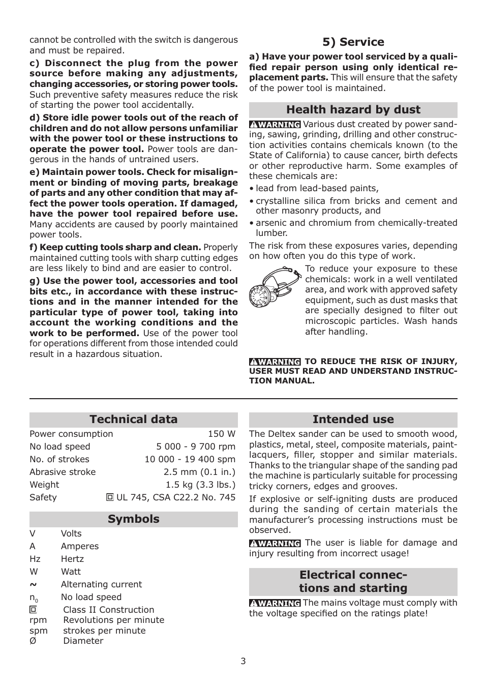Intended use, Electrical connec- tions and starting, 5) service | Health hazard by dust, Technical data, Symbols | Festool DELTEX DX 93 E User Manual | Page 3 / 16