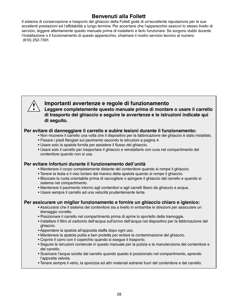 Benvenuti alla follett, Importanti avvertenze e regole di funzionamento | Follett E-ITS3250-90 User Manual | Page 28 / 42