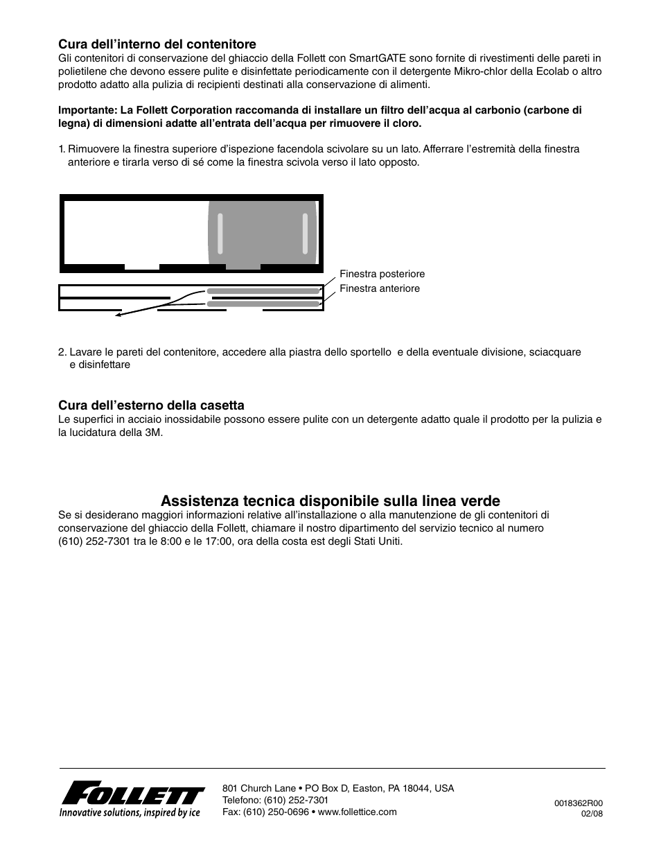 Assistenza tecnica disponibile sulla linea verde | Follett E-ITS3250-90 User Manual | Page 32 / 42