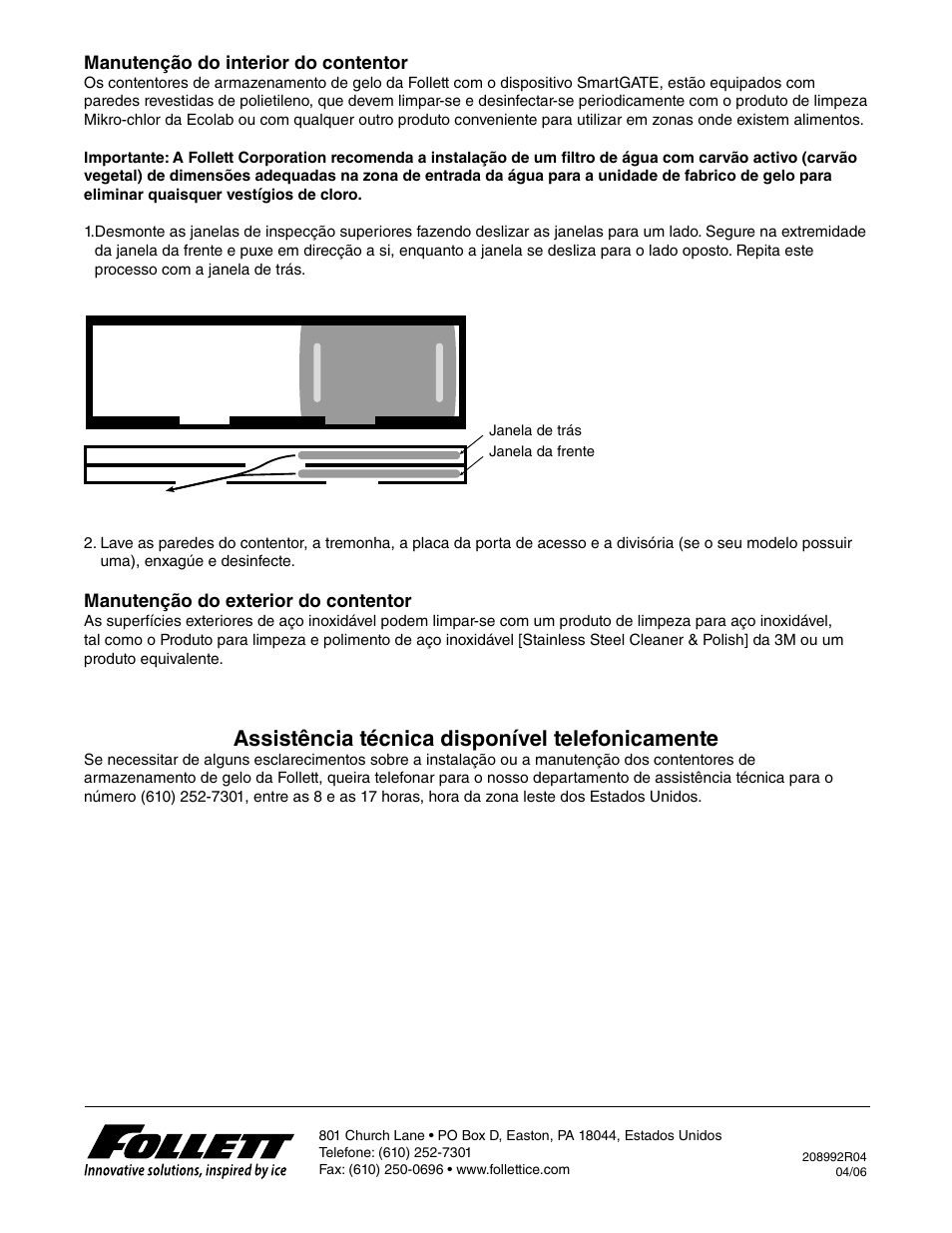 Assistência técnica disponível telefonicamente | Follett E-ITS3250-90 User Manual | Page 37 / 42