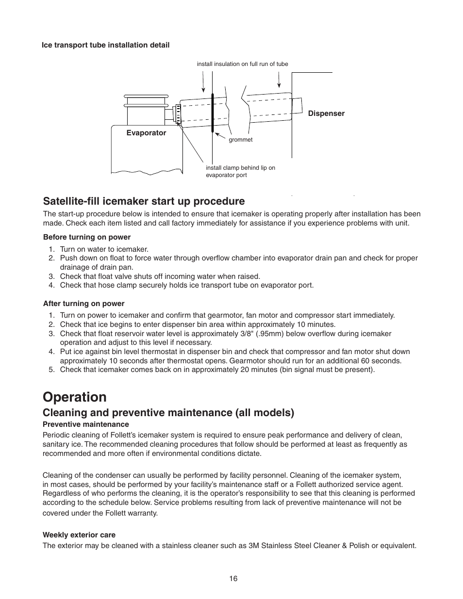 Operation, Satellite-fill icemaker start up procedure, Cleaning and preventive maintenance (all models) | Follett T400A/W User Manual | Page 16 / 40