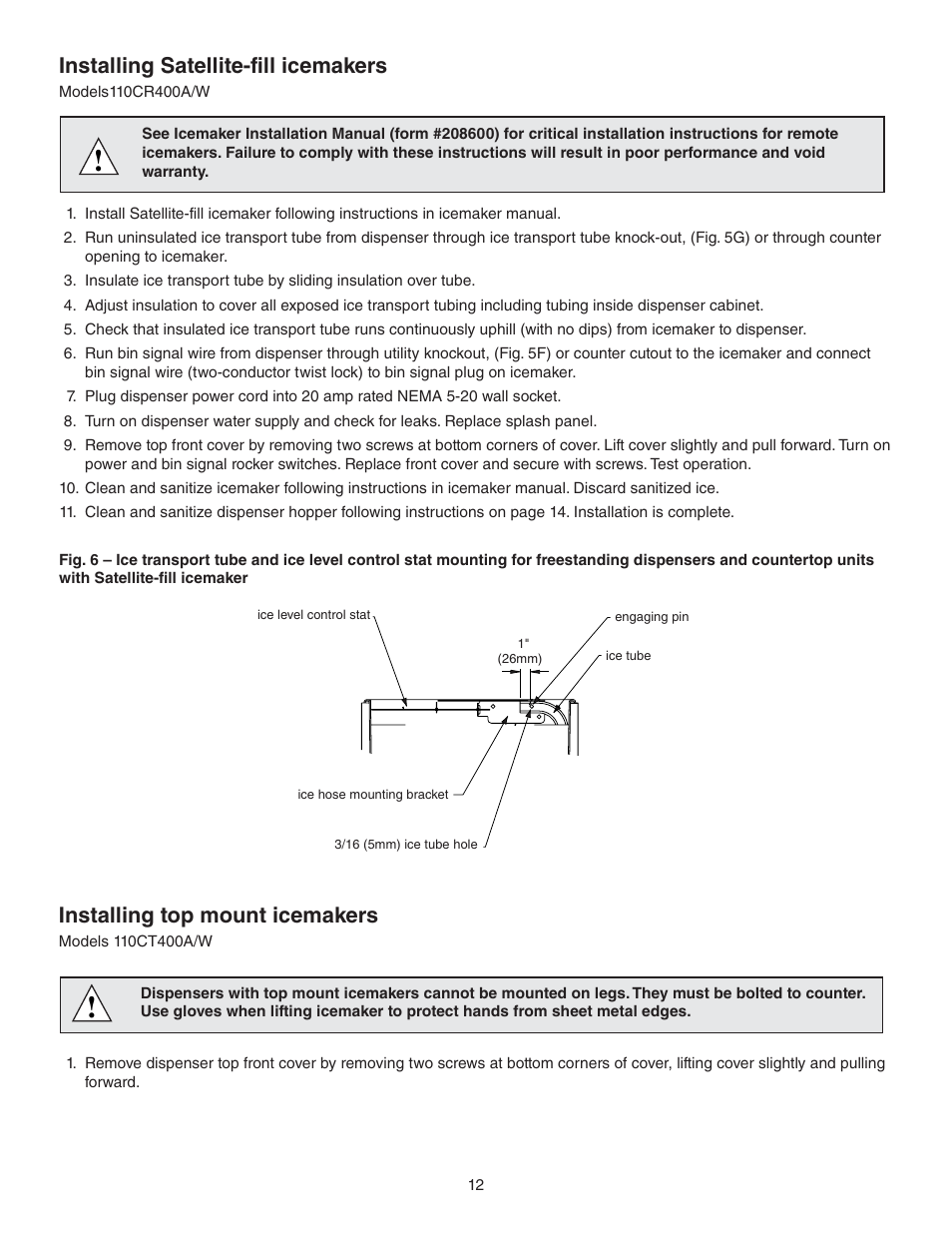 Installing satellite-fill icemakers, Installing top mount icemakers | Follett 110CT400A/W User Manual | Page 12 / 32