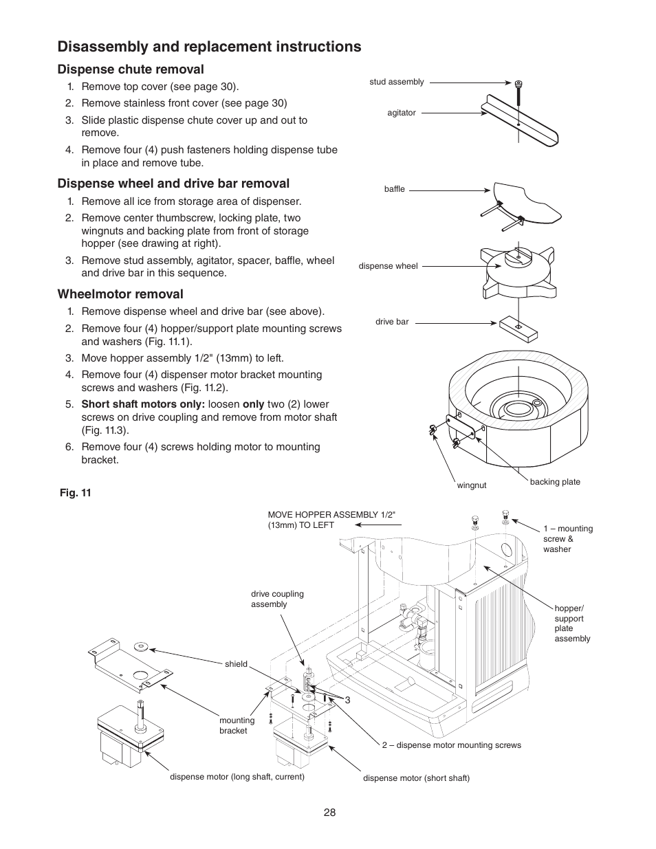 Disassembly and replacement instructions, Dispense chute removal, Dispense wheel and drive bar removal | Wheelmotor removal | Follett C/E12CI400A User Manual | Page 28 / 40