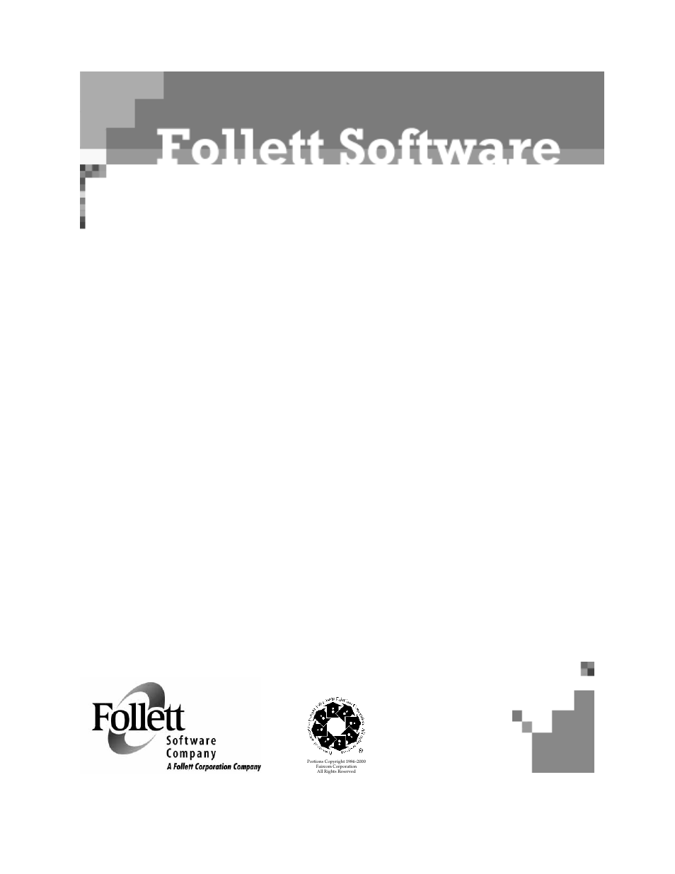 Follett VERSION 6.00 User Manual | 730 pages