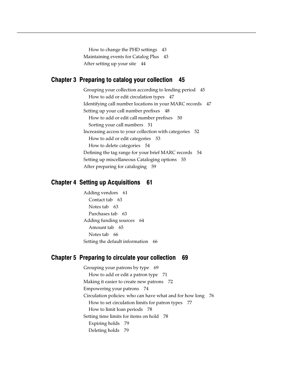 Chapter 3 preparing to catalog your collection 45, Chapter 4 setting up acquisitions 61 | Follett VERSION 6.00 User Manual | Page 10 / 730