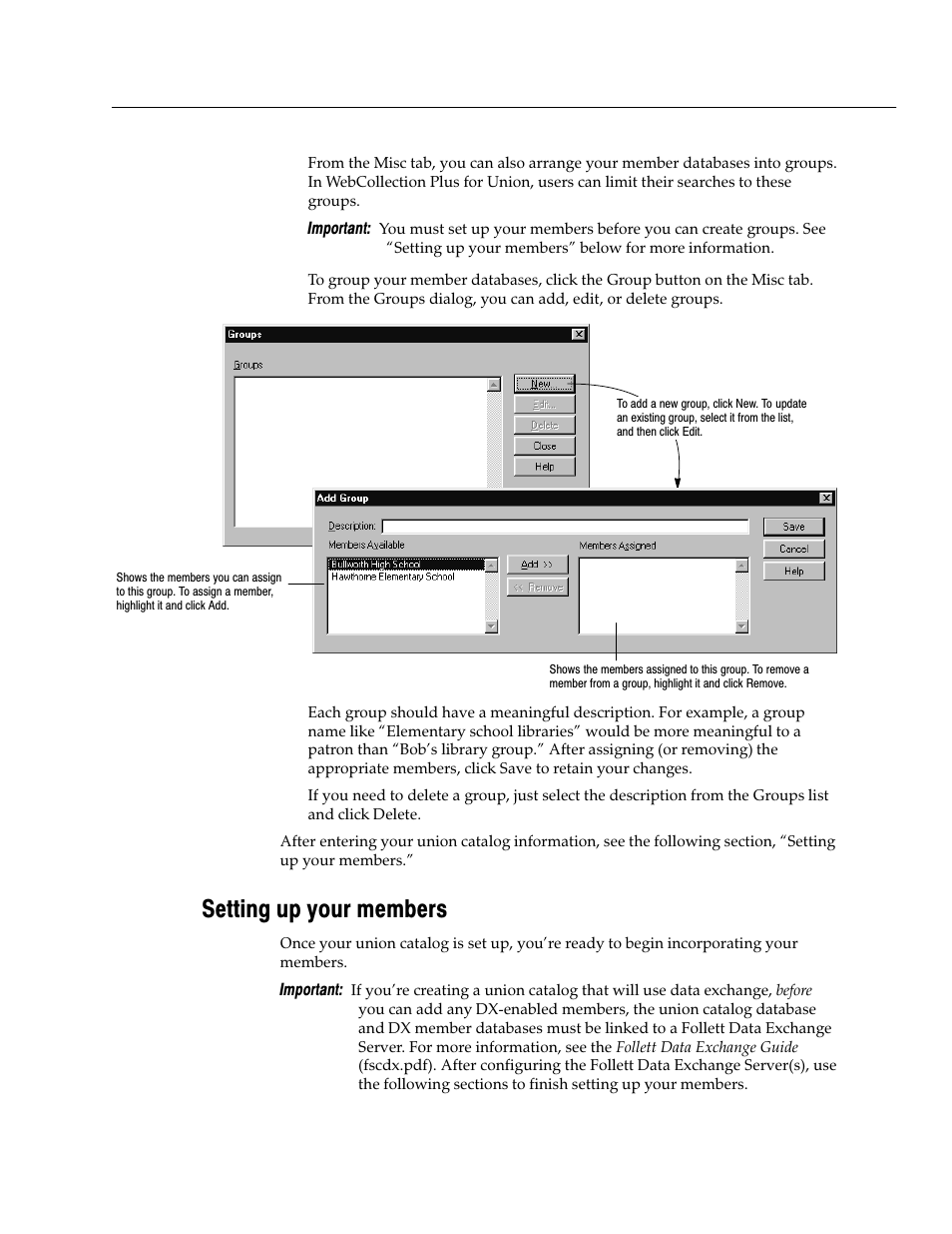 Setting up your members | Follett VERSION 6.00 User Manual | Page 101 / 730