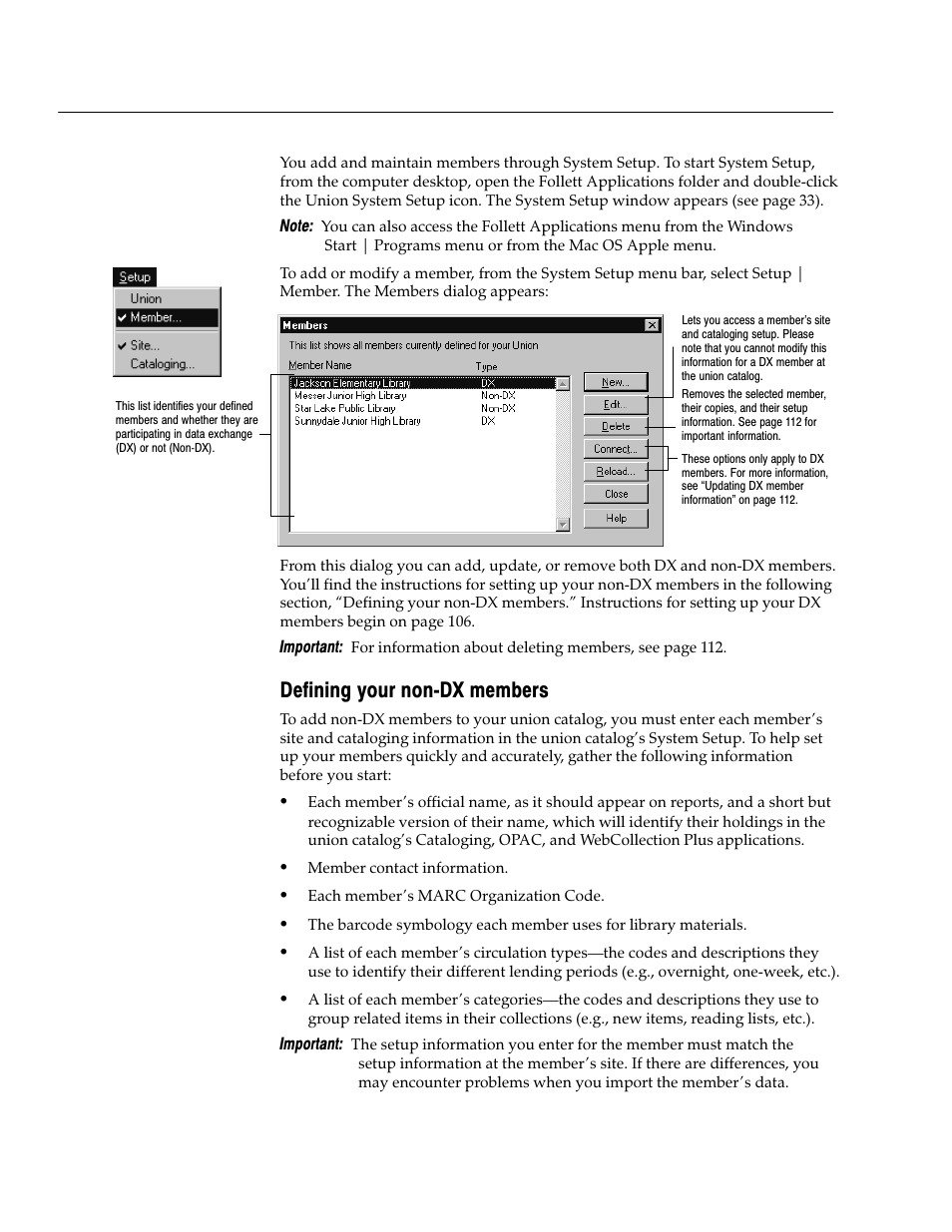 Defining your non-dx members, Defining your nonćdx members | Follett VERSION 6.00 User Manual | Page 102 / 730